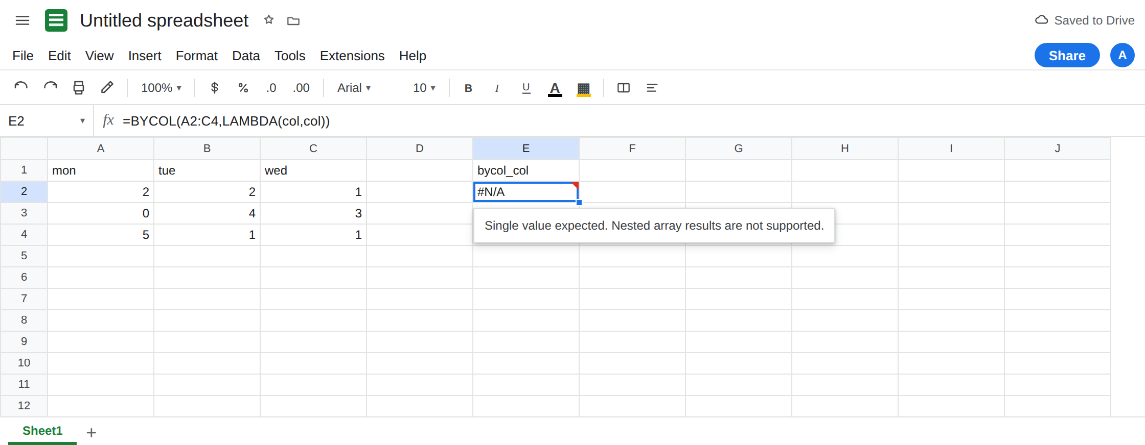 E2 selected. Formula bar shows =BYCOL(A2:C4,LAMBDA(col,col)). E2 is #N/A. Tooltip: Single value expected. Nested array results are not supported. A2:C4 holds the hours.