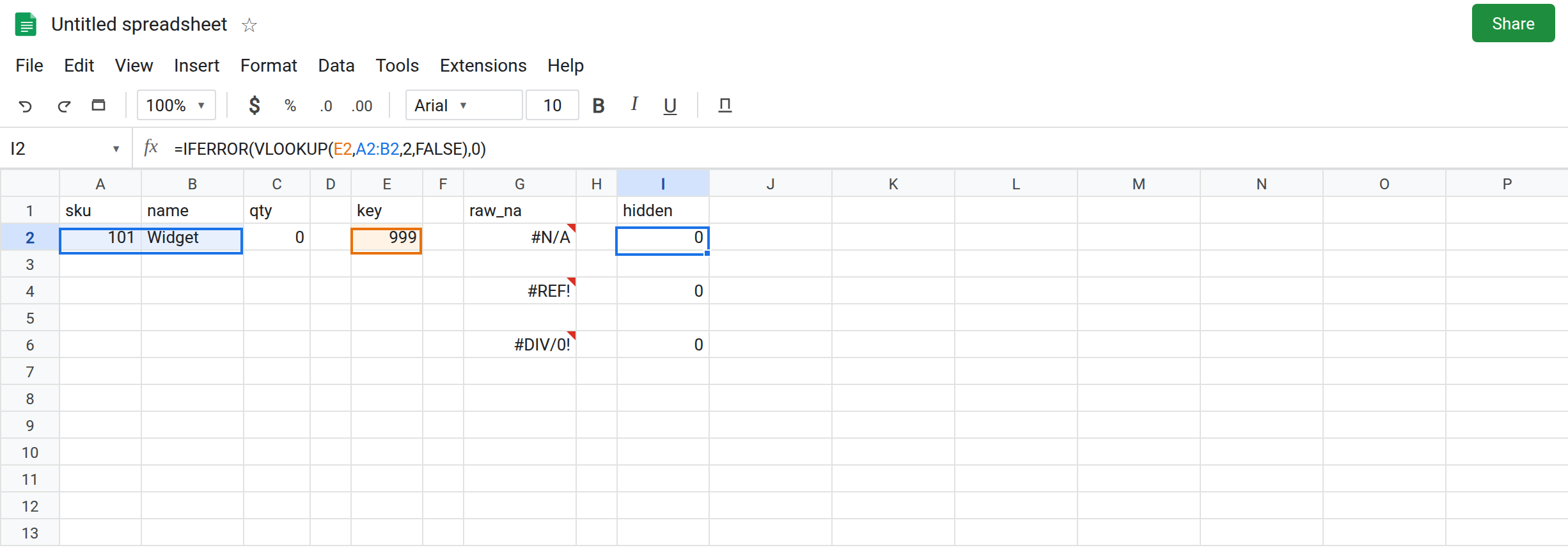 I2 selected. Formula bar shows =IFERROR(VLOOKUP(E2,A2:B2,2,FALSE),0). I2 is 0. I4 is 0. I6 is 0. G2 is #N/A. G4 is #REF!. G6 is #DIV/0!.
