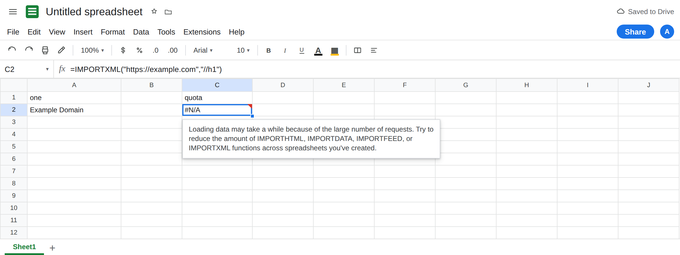 C2 selected. The cell is #N/A. Tooltip: Loading data may take a while because of the large number of requests. Try to reduce the amount of IMPORTHTML, IMPORTDATA, IMPORTFEED, or IMPORTXML functions across spreadsheets you've created. A2 still shows Example Domain from one IMPORTXML of example.com.