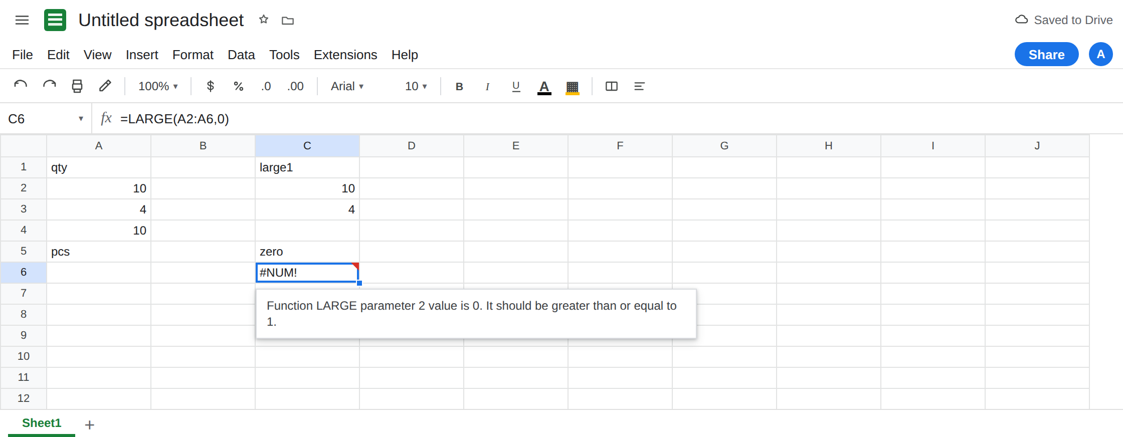 C6 selected. Formula bar shows =LARGE(A2:A6,0). C6 is #NUM!. Tooltip: Function LARGE parameter 2 value is 0. It should be greater than or equal to 1. C2 is 10.