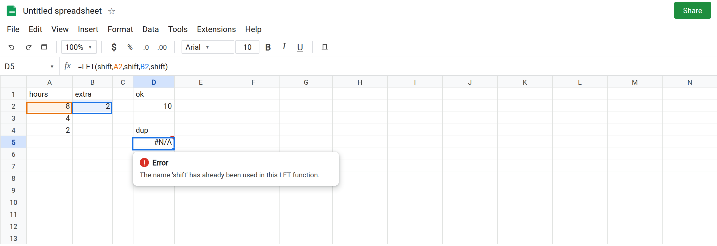 D5 selected. Formula bar shows =LET(shift,A2,shift,B2,shift). D5 is #N/A or #ERROR!. D2 is 10 from shift and ot. A2 is 8. B2 is 2.