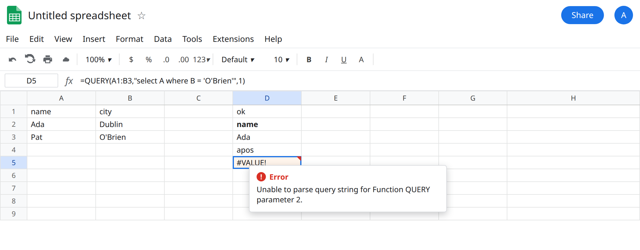 D5 selected. Formula bar shows =QUERY(A1:B3,"select A where B = 'O'Brien'",1). D5 is #VALUE!. Tooltip starts Unable to parse query string for Function QUERY parameter 2. B3 is O'Brien. D2 spilled Ada.
