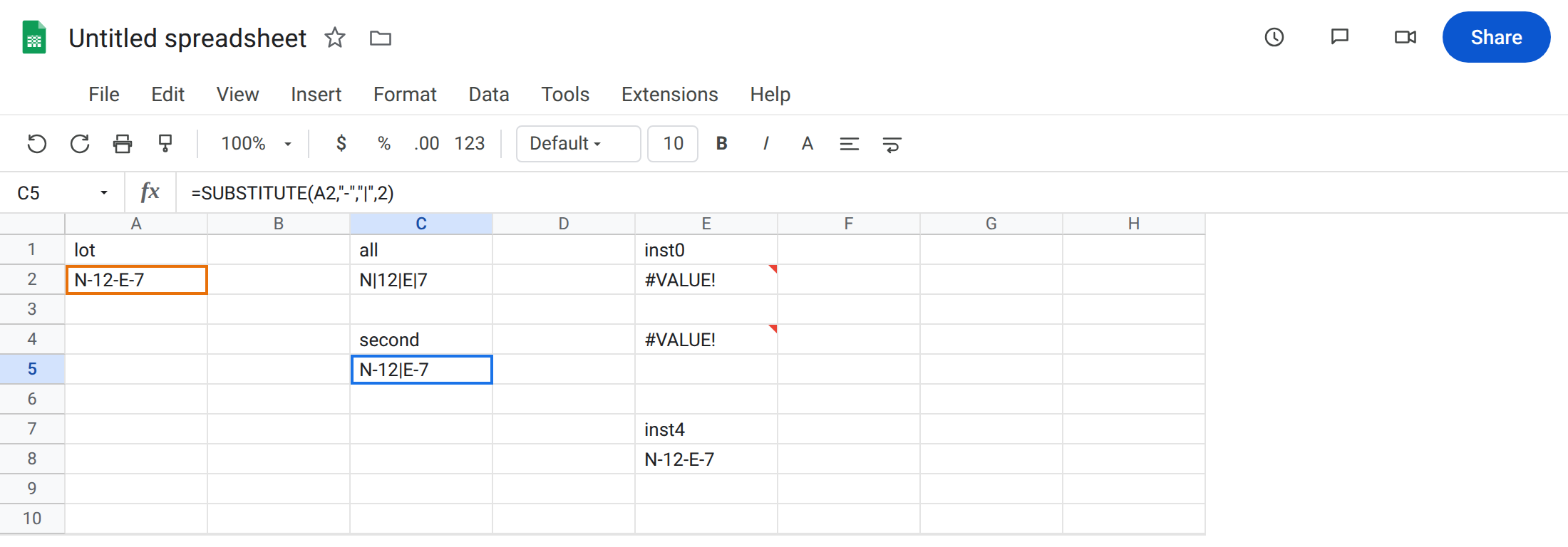 C5 selected. Formula bar shows =SUBSTITUTE(A2,"-","|",2). C5 is N-12|E-7 with no error triangle. E2 is still #VALUE! from instance 0. E8 is still N-12-E-7 from instance 4.