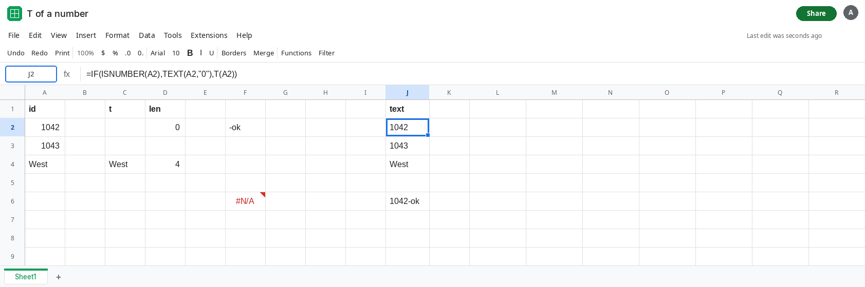 J2 selected. Formula bar shows IF ISNUMBER then TEXT with format 0, else T. J2 is 1042. J4 is West. F2 is still -ok from T of the number. C2 is still blank.